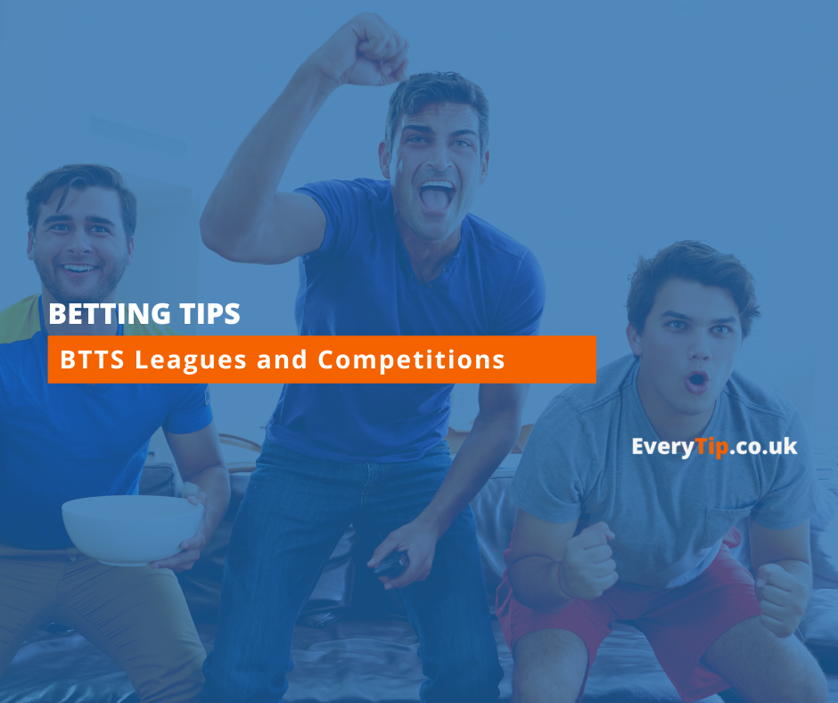 BTTS leagues and competitions