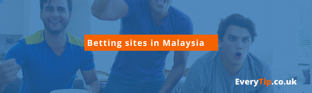 Betting sites in Malaysia